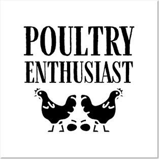 Poultry Enthusiast Farm Fun Posters and Art